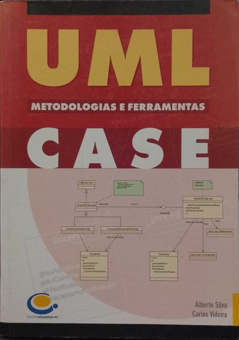 UML, Metodologias e Ferramentas CASE "Centro Atlântico"