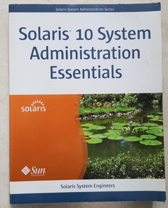 Solaris 10 System Administration Essentials
