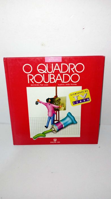 O Quadro Roubado - Ilse Losa