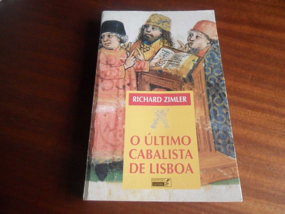"O Último Cabalista de Lisboa" de Richard Zimler - 6ª Edição de 1999