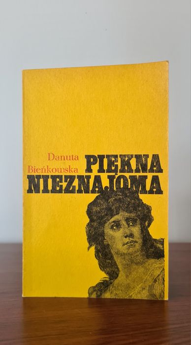 Piękna nieznajoma - Danuta Bieńkowska