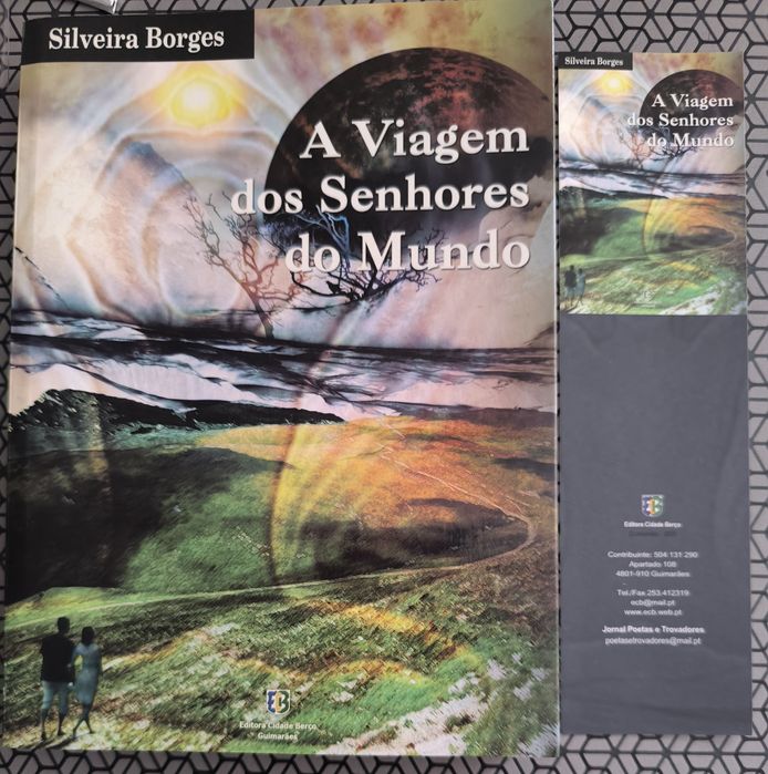 A viagem dos Senhores do mundo - Silveira Borges