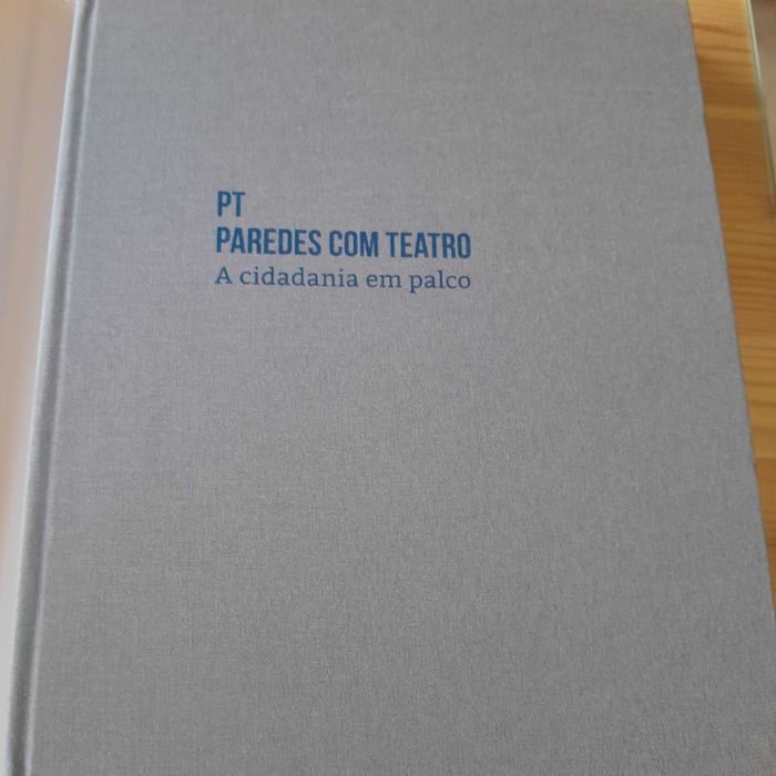Paredes : com Teatro : a cidadania em palco