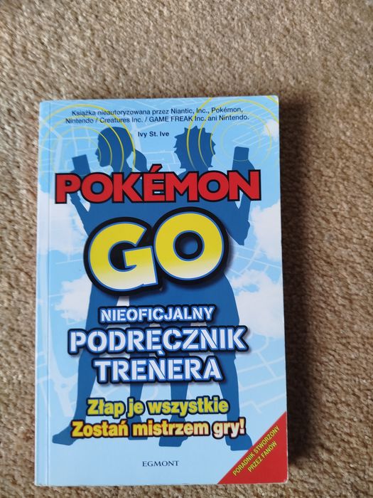 Pokemon GO nieoficjalny podręcznik trenera