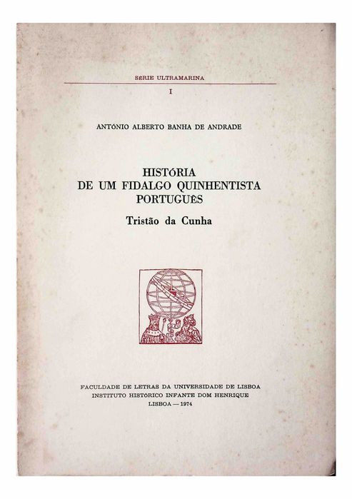 Tristão da Cunha: The Story of a Portuguese Nobleman from the 16th Century