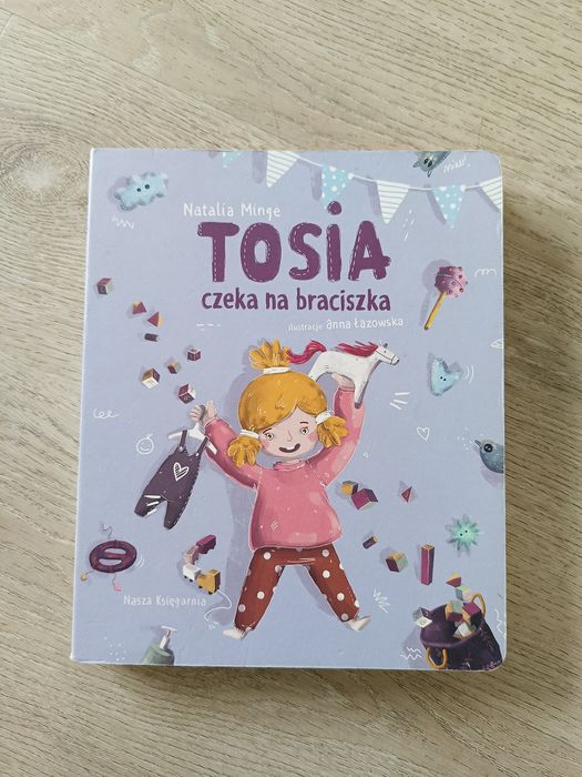 Książka "Tosia czeka na braciszka"