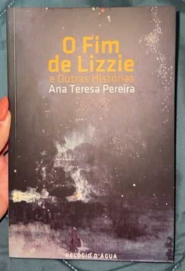 Ana Teresa Pereira - Fim Lizzie Historias (Novo-portes gratuitos)