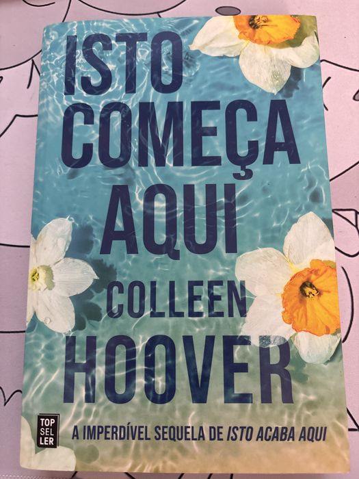 Isto começa aqui - Colleen Hoover