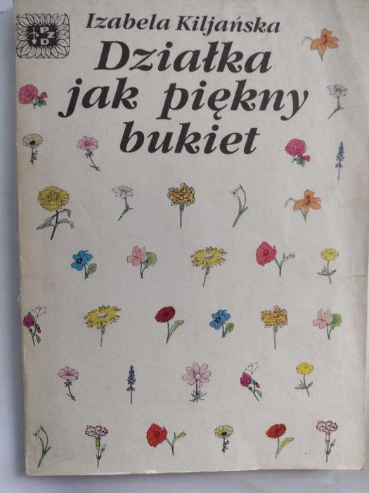 Działka jak piękny bukiet I. Kiljańska