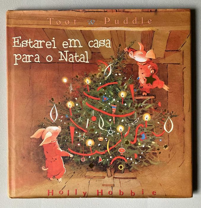 Estarei em Casa para o Natal, de Holly Hobbie
