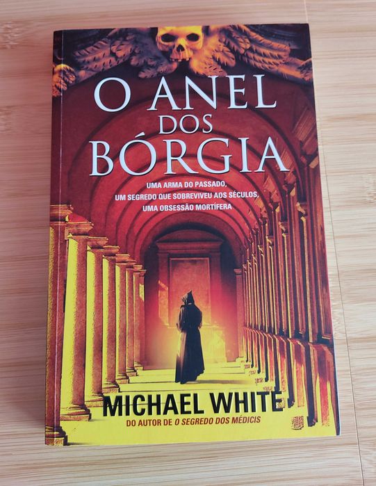Livro - O Anel dos Bórgia, de Michael White