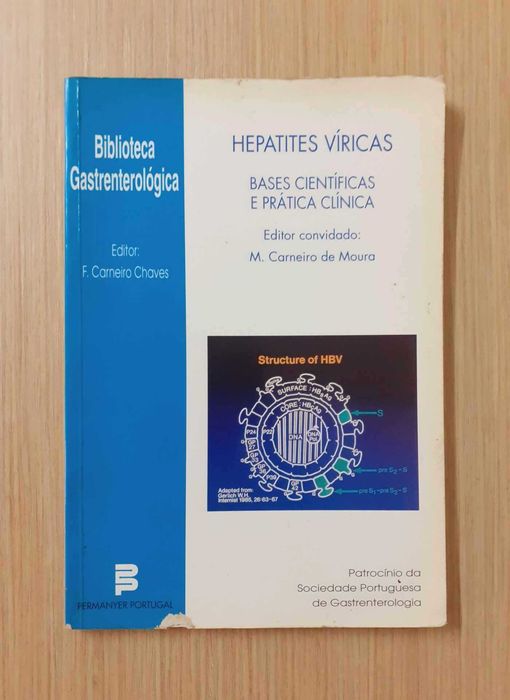 Hepatites Víricas (F. Carneiro Chaves / M. Carneiro de Moura)
