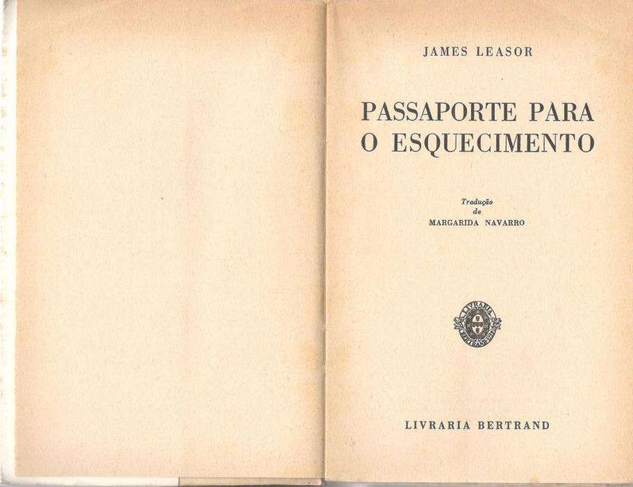 "Passaporte para o Esquecimento" James Leasor, Autores Universais 1964