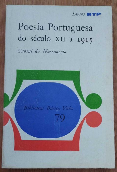 Poesia Portuguesa do Século XII a 1915 - Cabral do Nascimento (1972)