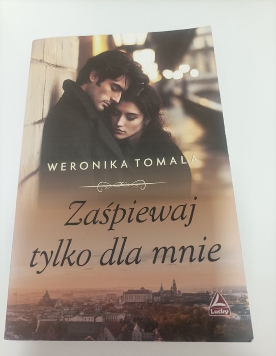 Zaśpiewaj tylko dla mnie Weronika Tomala