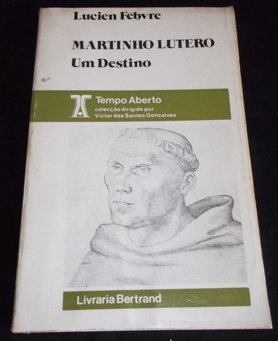Martin Luther: A Destiny by Lucien Febvre, First Edition64585835917442120