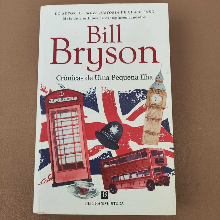Crónicas de Uma Pequena Ilha - Bill Bryson