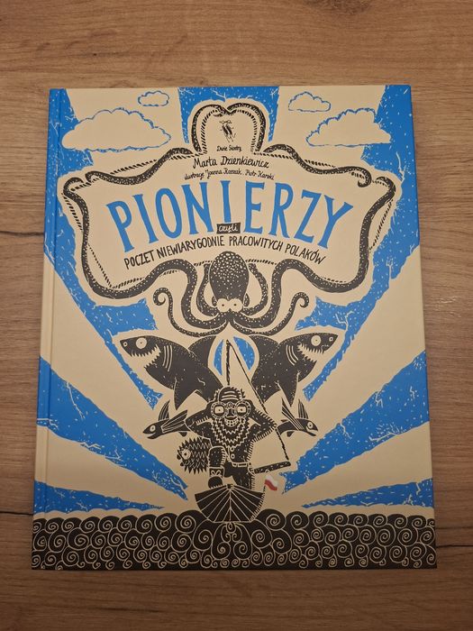 Książka dla dzieci Pionierzy czyli poczet pracowitych Polaków