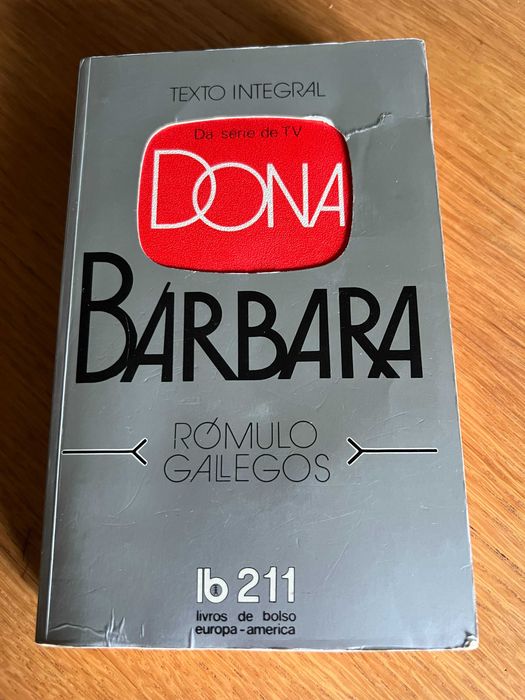 DONA BÁRBARA     Rómulo Gallegos