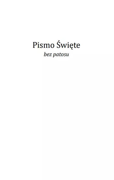 Pismo Święte bez patosu. Bratni Zew