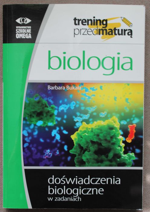 Trening Matura - Biologia - Doświadczenia - Omega Barbara Bukała
