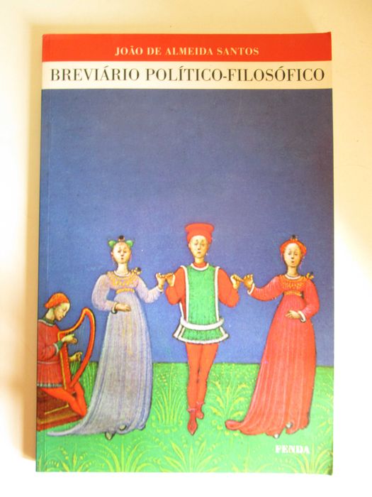 Breviário Politico-Filosófico, de João de Almeida Santos
