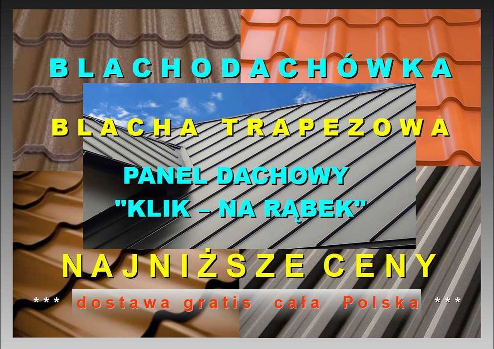 #Blacha Trapezowa Najtaniej  Producent Dostawa Gratis #Blachodachówka