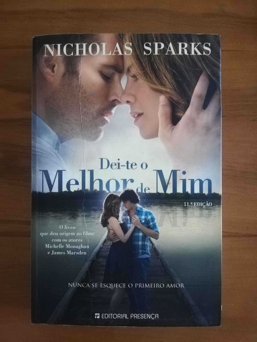 Dei-te o melhor de mim de Nicholas Sparks