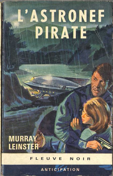 Murray Leinster -  L'Astronef Pirate