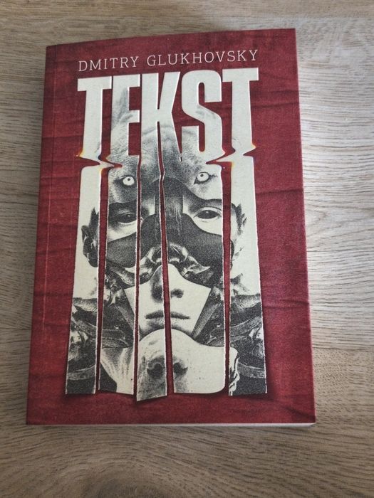 Tekst Dmitry Glukhowsky
