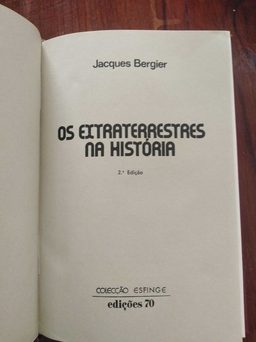 Jacques Bergier - Os extraterrestres na História
