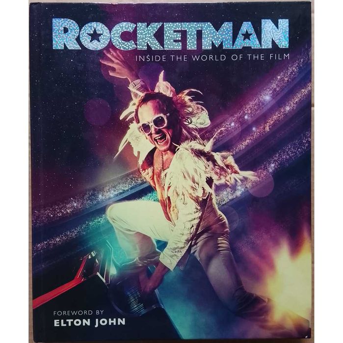 Rocketman: Inside The World Of The Film Prefácio Elton John