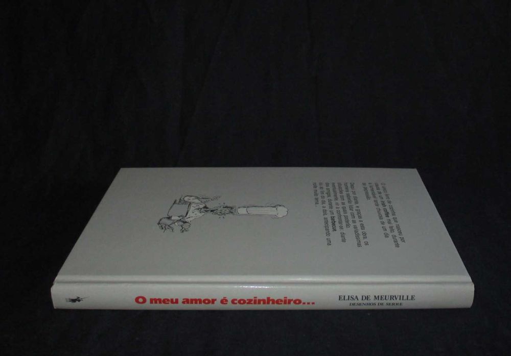 Livro O Meu Amor é Cozinheiro Elisa de Meurville