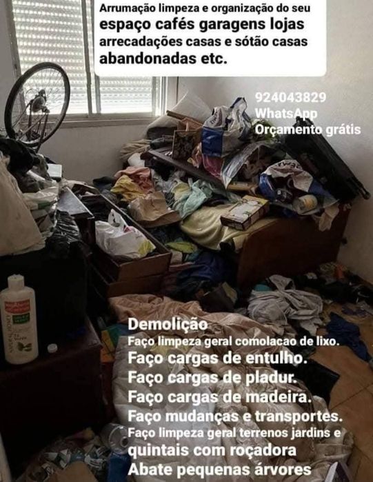 Faço Limpeza geral cumulação de lixo Tb Faço Recolha Entulho Madeira Pladur Monos Resíduos Etc