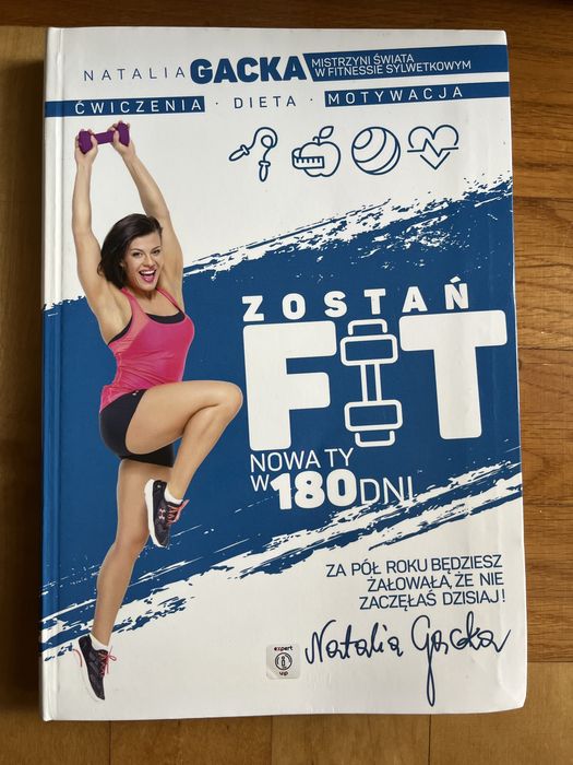 Zostań Fit, Nowa ty w 180 dni. Natalia Gacka