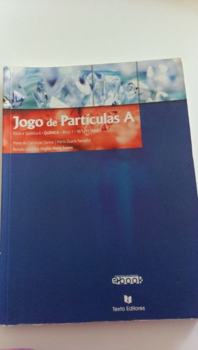 Livro Escolar de Quimica e Fisica A do 10-11ºano