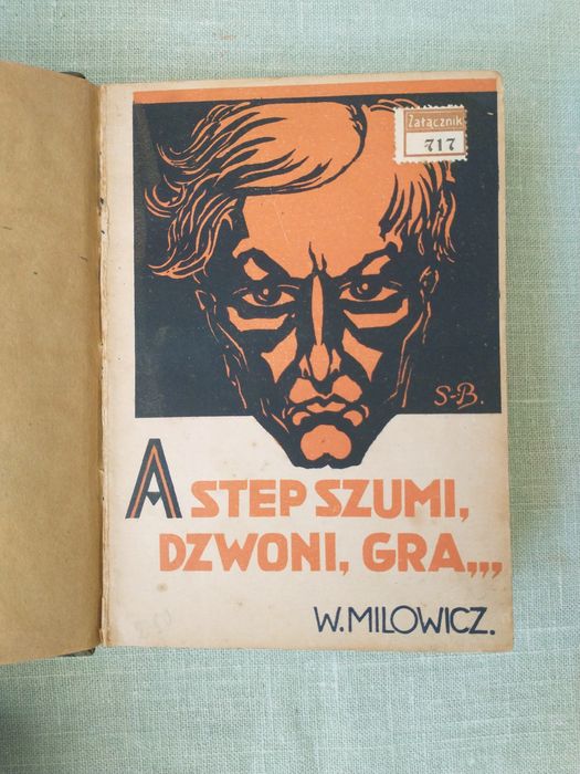 A step szumi, dzwoni, gra - W. Milowicz 1929
