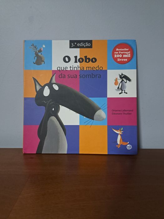O lobo que tinha medo da sua sombra.