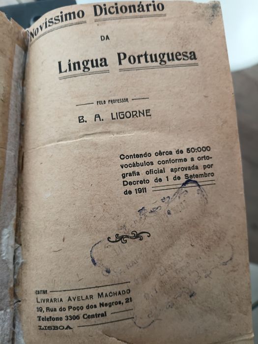 Novissimo Dicionário da Lingua Portuguesa, do Prof B .A. Ligorne