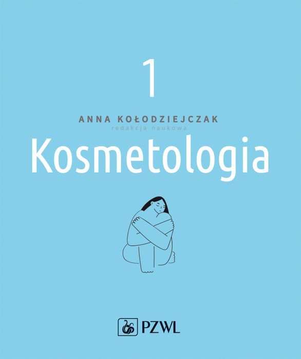 Kosmetologia Tom 1 Pzwl