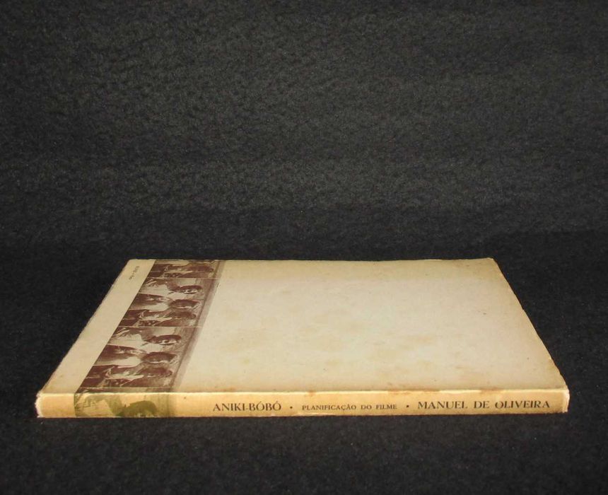 Livro Aniki-Bóbó Planificação do filme Manuel de Oliveira