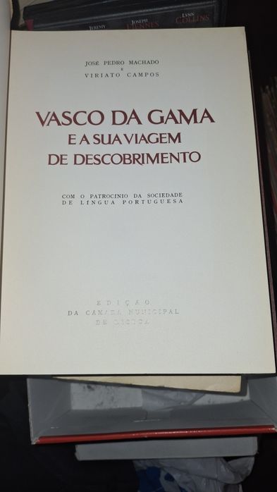 Vasco Gama sua viagem descobrimento José Pedro Machado Viriato Campos