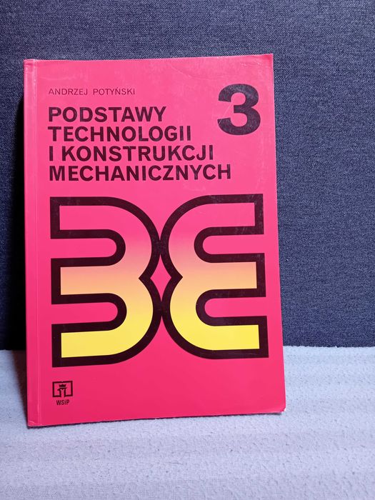 Podstawy Technologii i konstrukcji mechanicznych