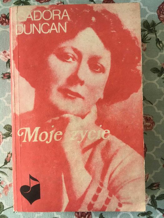 Moje życie Sadora Duncan