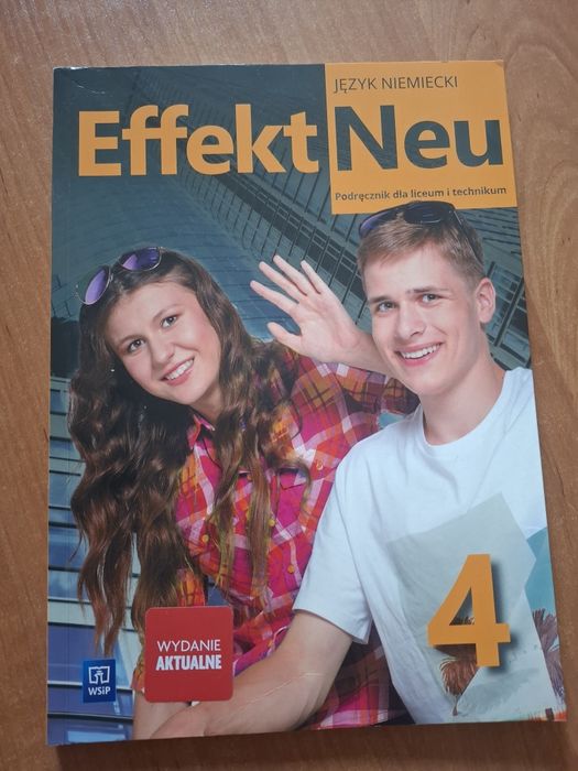 Podrecznik j. niemiecki EFFEKT NEU 4 dla technikum i liceum WSiP. ODBIÓR OSOBISTY