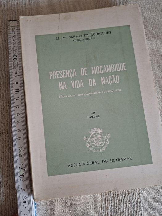 Presença de Moçambique na Vida da Nação Sarmento Rodrigues Governador