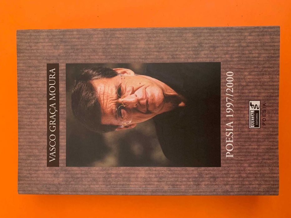 Poesia 1997/2000 - Vasco Graça Moura