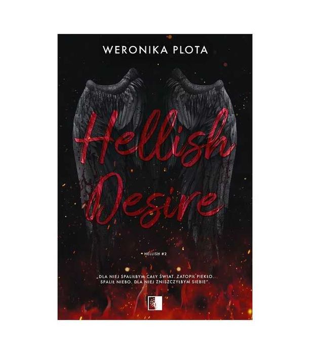 Hellish Heat + Hellish Desire + Hellish Souls
Weronika Plota