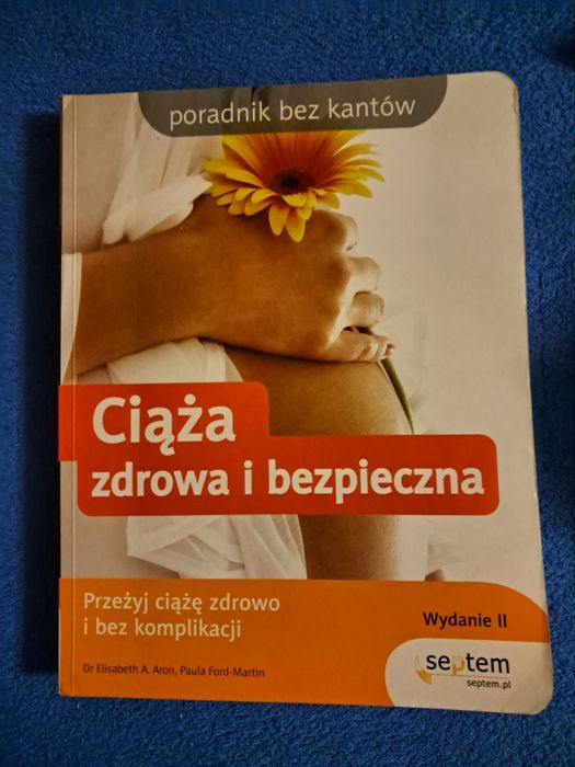 Książka Ciąża zdrowa i bezpieczna
