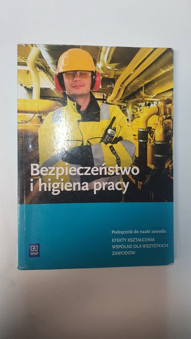 Podręcznik Bezpieczeństwo i higiena pracy